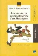 Les aventures extraordinàries d'en Massagran