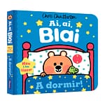 A dormir! (Ai, ai, Blai)