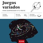 Juegos variados para sorprender a tu mente