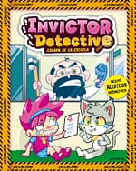 Invictor Detective escapa de la escuela (Invictor Detective 2)