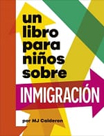 Un libro para niños sobre inmigración