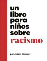 Un libro para niños sobre racismo