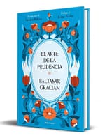 El arte de la prudencia (edición ilustrada)