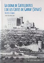 La cuina de Castelldefels i de les Costes de Garraf