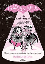 Isadora Moon y la noche mágica (Grandes historias de Isadora Moon 2)