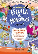 Oficios, prisas y sonrisas (El Mundo de Escuela de Monstruos 2)
