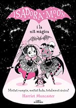 La Isadora Moon i la nit màgica (Grans històries de la Isadora Moon 2)