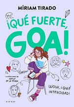 ¡Qué fuerte, Goa! (Me llamo Goa 2)