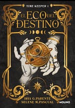 El eco del destino (Time Keeper  1)