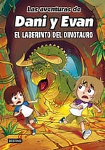 Las aventuras de Dani y Evan 12. El laberinto del dinotauro