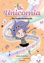 Un baile hechizado (Unicornia 6)