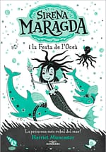 La sirena Maragda i la festa de l’oceà (La sirena Maragda 1)