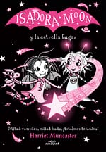 Isadora Moon y la estrella fugaz (Grandes historias de Isadora Moon 4)