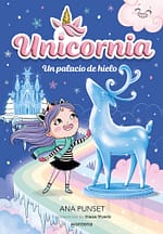 Un palacio de hielo (Unicornia 7)