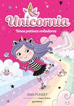 Unos patines voladores (Unicornia 8)