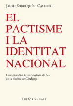 El pactisme i la identitat nacional