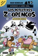 Aprende a leer con... ¡Los Detectives Zoopencos! 9. ¡Ni un reno menos!