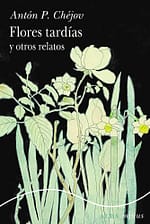 Flores tardías y otros relatos - Minus