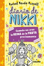 Cuando no eres la reina de la fiesta precisamente (Diario de Nikki 2)