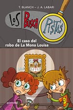 El caso del robo de la Mona Louisa (Serie Los BuscaPistas 3)