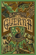 Blacwater Vol. 4 - La guerra