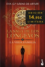 La saga de los longevos 1. La Vieja Familia