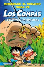 Los compas 8 los compas i laventura en miniatura