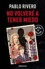 No volveré a tener miedo