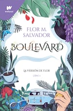 Boulevard. Libro 1 (edición revisada por la autora)