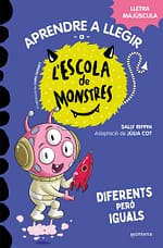 Diferents però iguals (Aprendre a llegir a l'Escola de Monstres 17)