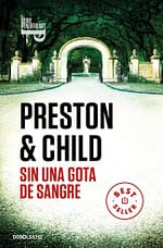 Sin una gota de sangre (Inspector Pendergast 20)