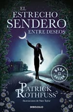 El estrecho sendero entre deseos