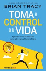 Toma el control de tu vida