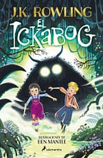 El ickabog (Edición con ilustraciones de Ben Mantle)