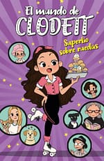 Superlío sobre ruedas (El mundo de Clodett 4)
