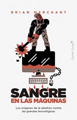 Sangre en las máquinas