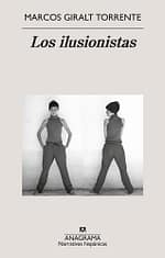 Ilusionistas, Los