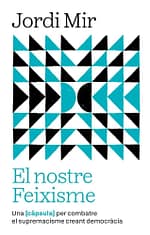 El nostre feixisme -Càpsula-