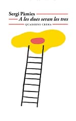 A LA DUES SERAN LES TRES