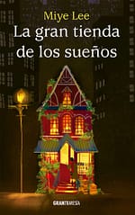 Gran tienda de los sueños, La