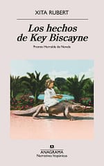 Hechos de Key Biscayne, Los