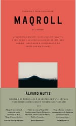 EMPRESAS Y TRIBULACIONES DE MAQROLL EL GAVIERO