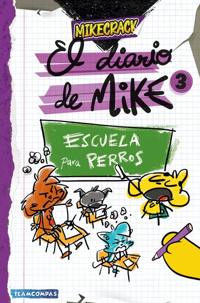 Diario de Mike 3. Escuela para perros